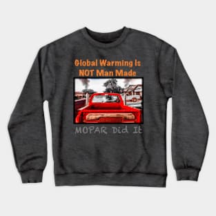 MOPAR Did It Crewneck Sweatshirt